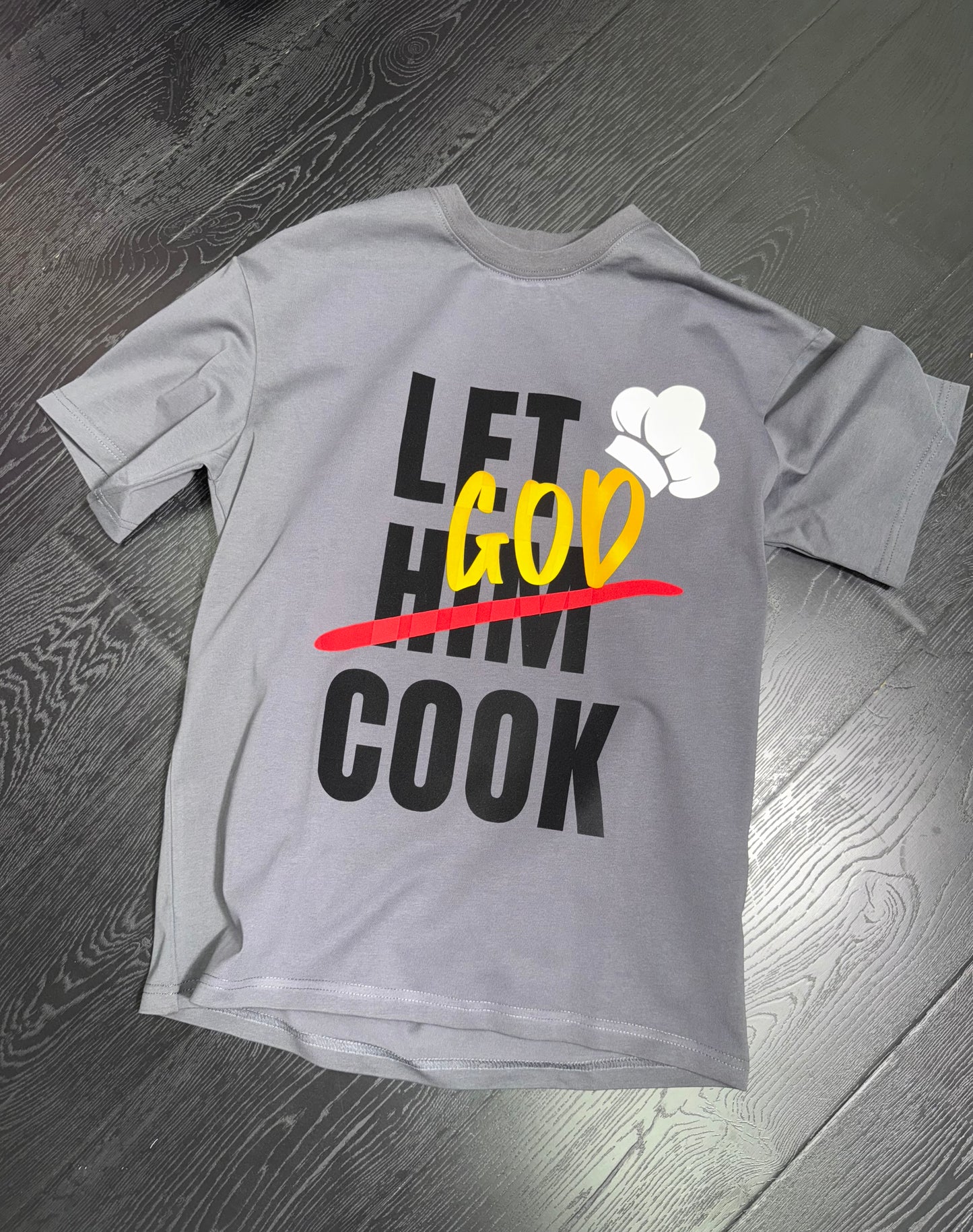 Let God Cook Statement Tee