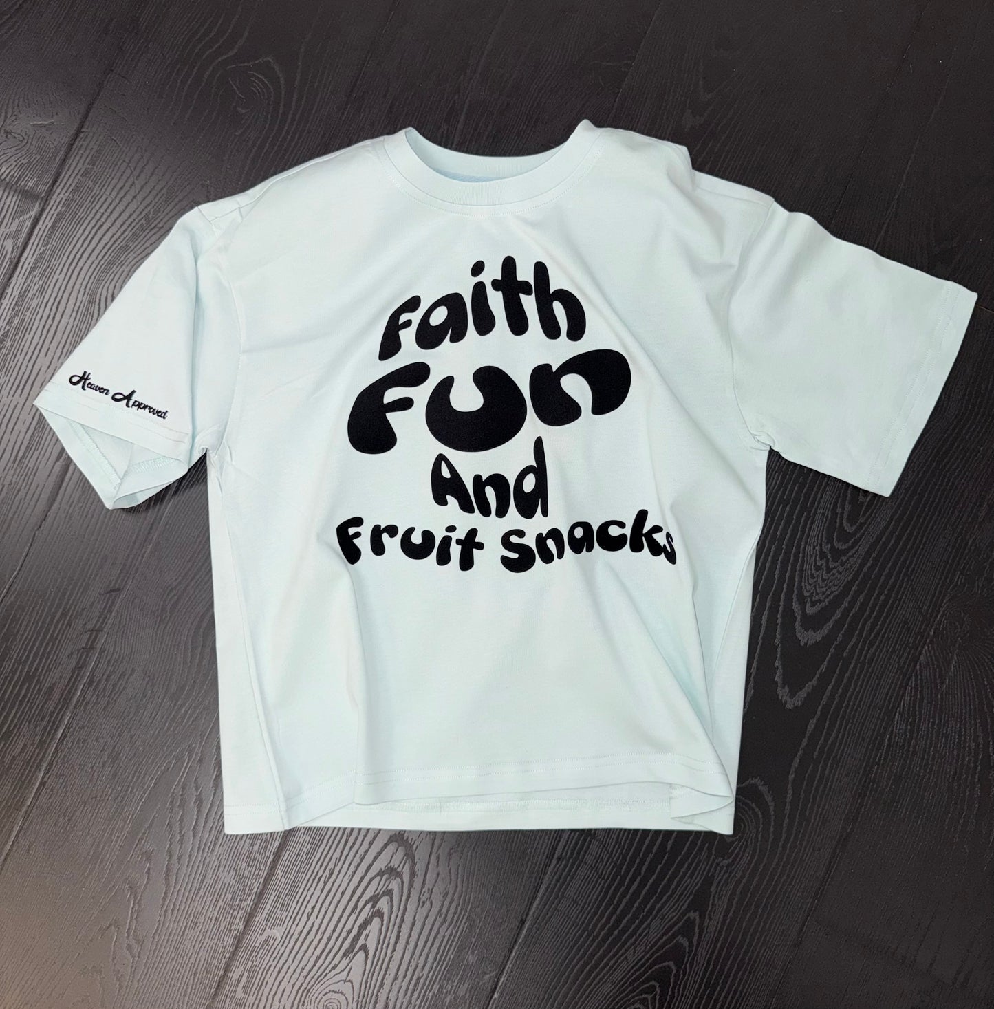 Heaven Approved Cool Kids Tee " Faith Fun and Fruit Snacks"