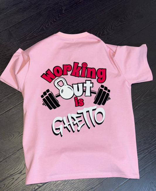 Working Out is Ghetto Women's Statement Tee